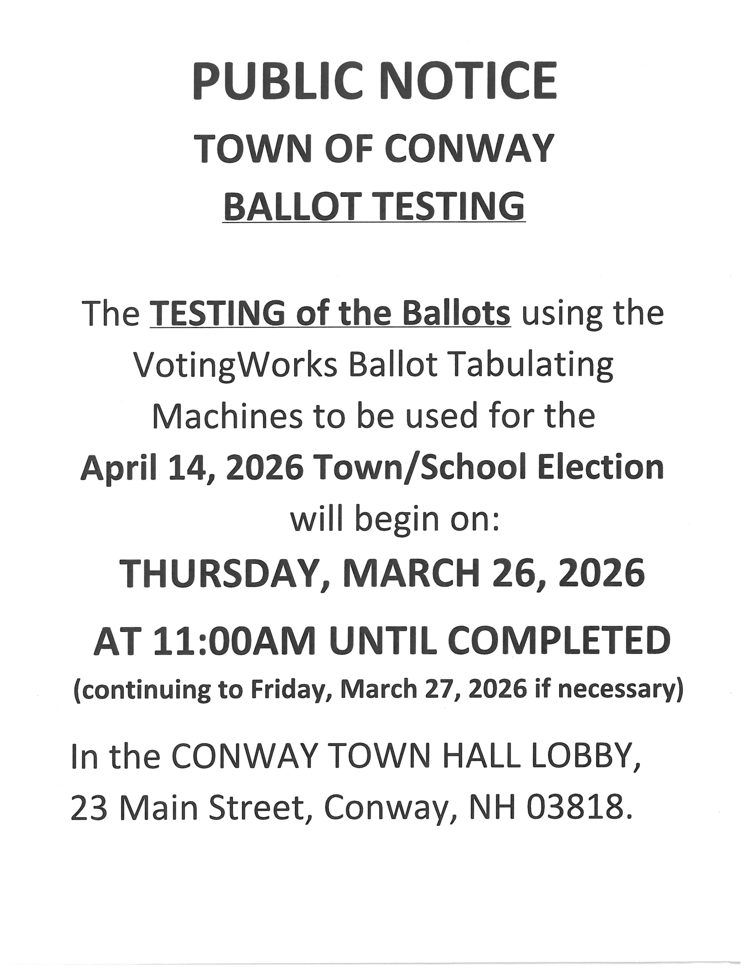 Notice of Ballot Testing
